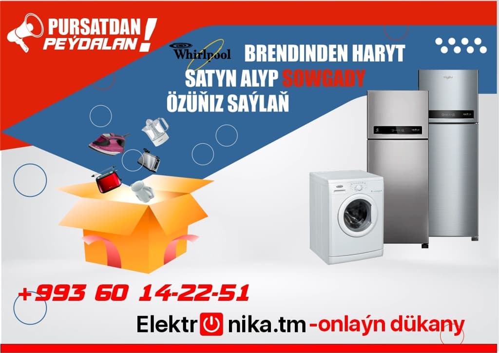 **[Elektronika.tm](https://elektronika.tm/)** onlaýn dükany dünýä belli Whirlpool kompaniýasynyň sowdyjylaryny we kir ýuwujy maşynlaryny satyn almak isleýänler üçin “Pursatdan peýdalan” aksiýany geçirýär.