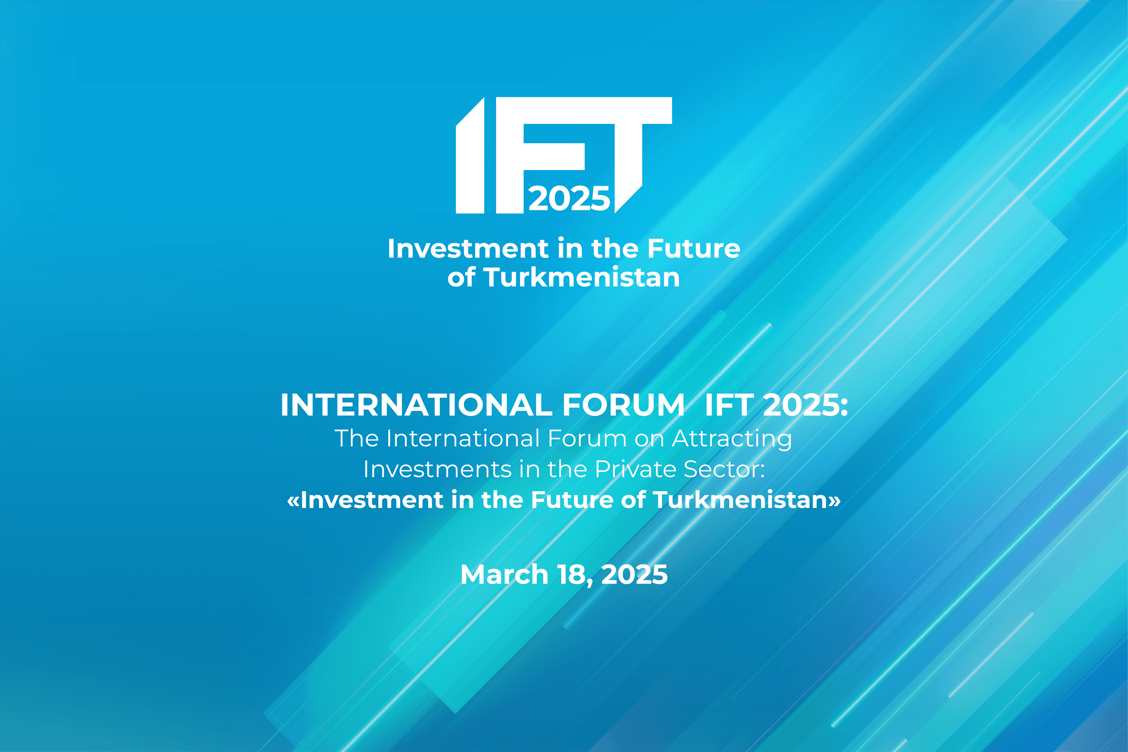 international-forum-investments-future-turkmenistan-be-held-ashgabat