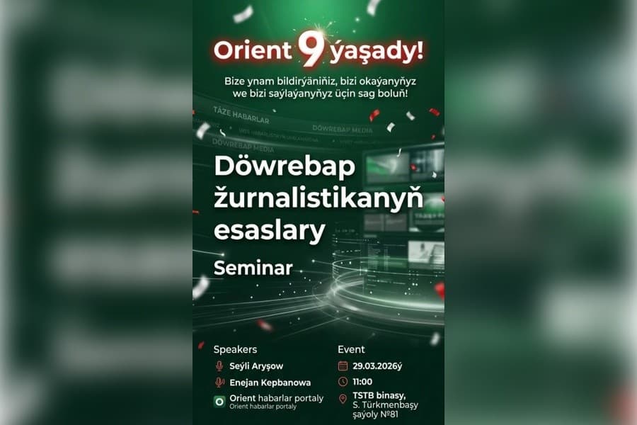 orient-9-yyllygyna-bagyslanan-seminar-dowrebap-zurnalistikanyn-esaslary