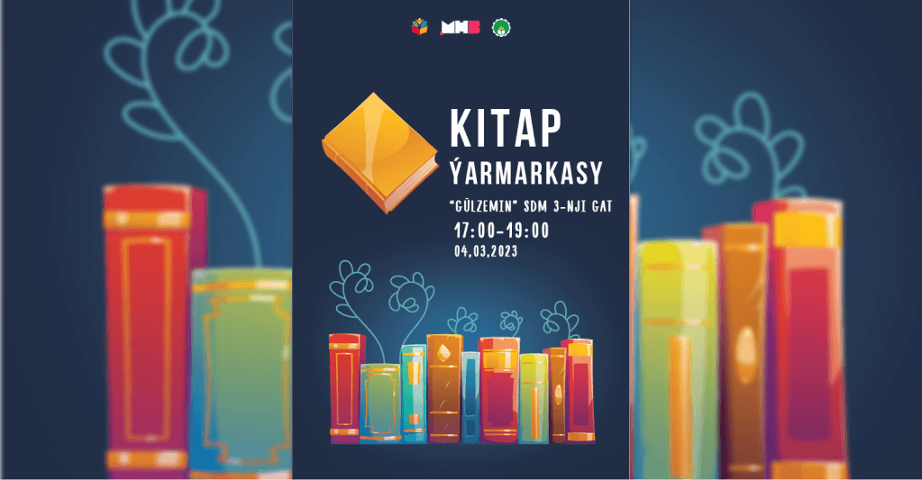 Aşgabatda 8-nji marta bagyşlanyp kitap ýarmarkasy geçiriler