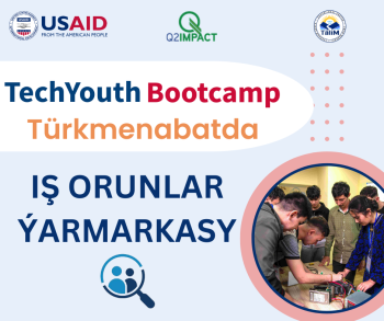 USAID YDA Invites Employers to TechYouth Bootcamp Job Fair in Turkmenabat