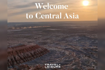 Türkmenistan “Travel + Leisure Central Asia” syýahatçylyk žurnalynyň bölegi boldy