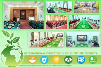 International competition in Turkmenistan: Youth and Sustainable Development
